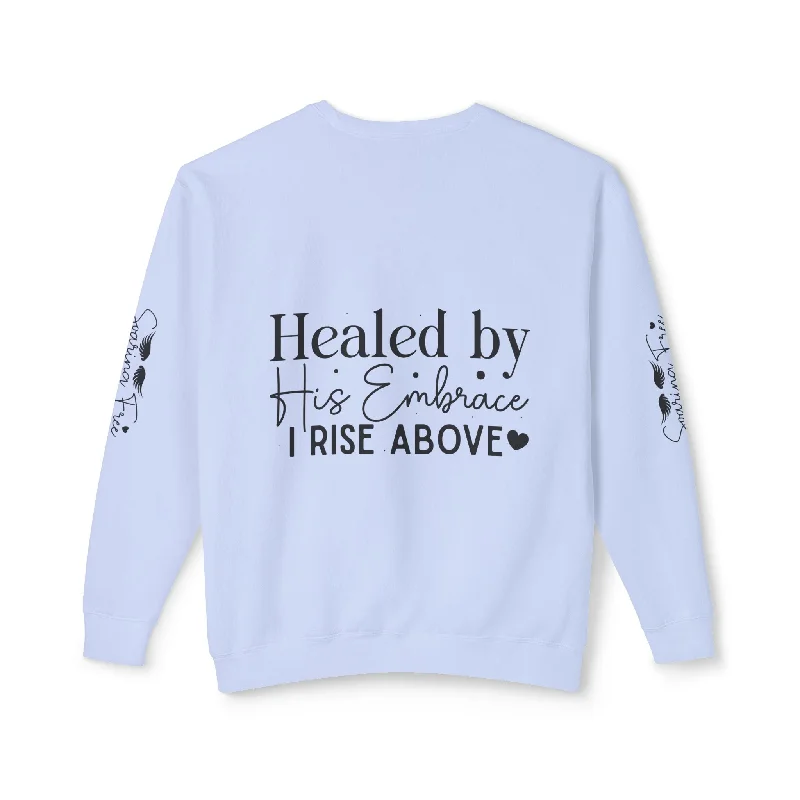 Unisex Lightweight Crewneck Sweatshirt - Healed By His Embrace Hoodie Sweatshirt Pullover