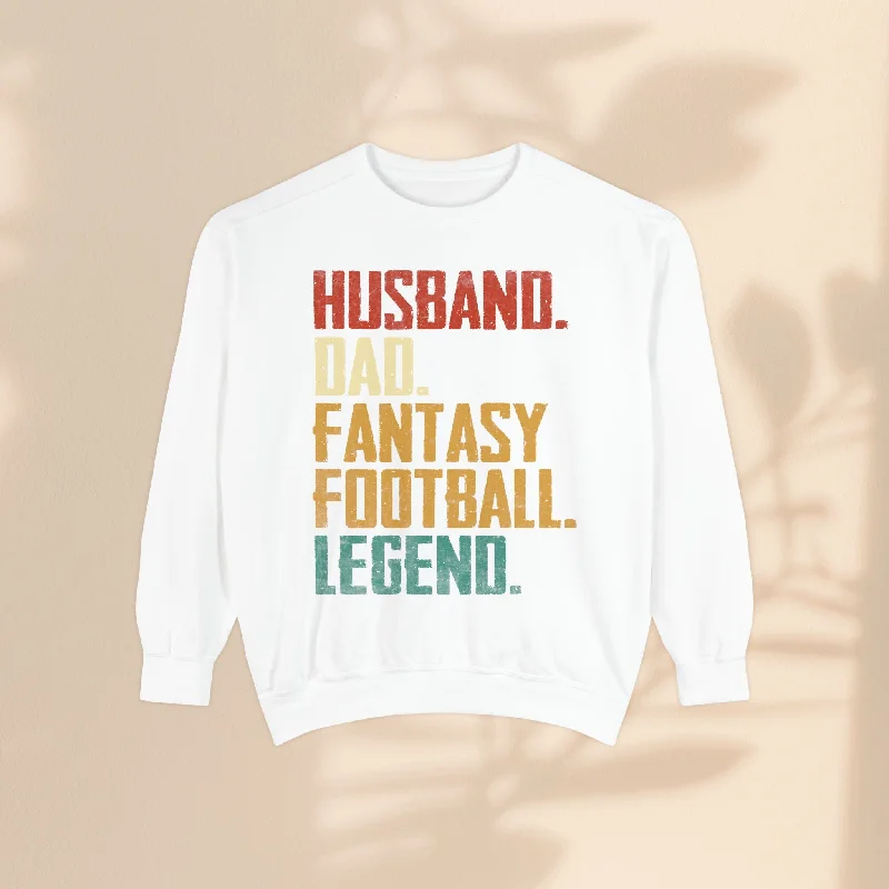 Unisex Garment-Dyed Sweatshirt - Husband, Dad, Football Fantasy Legend Hoodie with Tied Waist Feminine Flattering