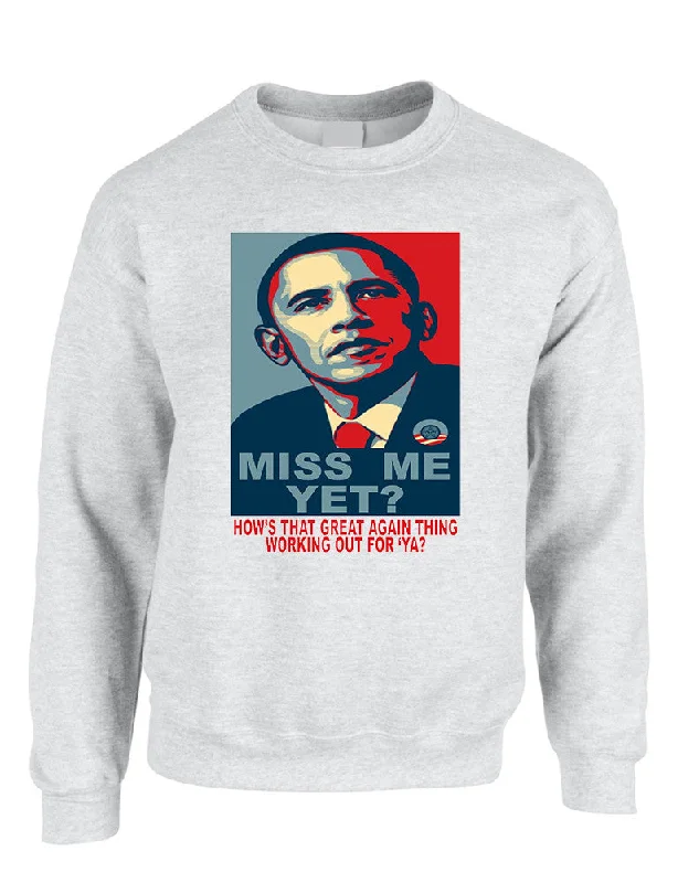 Adult Sweatshirt Miss Me Yet Obama President Trump Top Hoodie with Snap Buttons Easy Quick